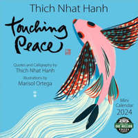  Touching Peace 2024 Mini Calendar – Thich Nhat (Thich Nhat Hanh) Hanh