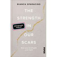  The Strength In Our Scars – Renate Graßtat
