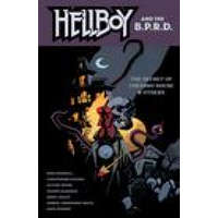 Hellboy and the B.P.R.D.: The Secret of Chesbro House & Others – Christopher Golden,Shawn McManus
