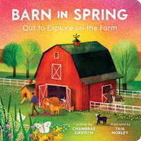 Barn in Spring – Cottage Door Press,Taia Morley