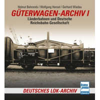  Güterwagen-Archiv 1 – Wolfgang Hensel,Gerhard Wiedau