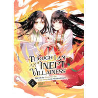  Though I Am an Inept Villainess: Tale of the Butterfly-Rat Body Swap in the Maiden Court (Manga) Vol. 4 – Kana Yuki,Ei Ohitsuji