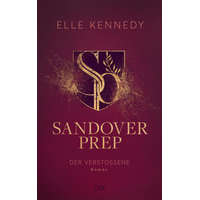  Sandover Prep - Der Verstoßene – Elle Kennedy,Silvia Gleißner