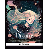  Starry Dreams: Coloring Book for Teens and Adults