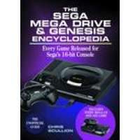  The Sega Mega Drive & Genesis Encyclopedia: Every Game Released for the Mega Drive/Genesis