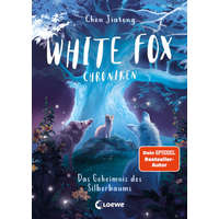  White Fox Chroniken (Band 1) - Das Geheimnis des Silberbaums – Loewe Erstes Selberlesen,Viola Wang,Leonie Weidel