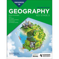 Progress in Geography: Key Stage 3 Second Edition – David Gardner,Jo Coles,Catherine Owen,John Lyon,Eleanor Barker