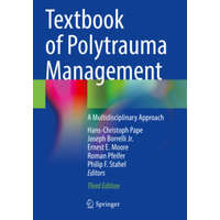  Textbook of Polytrauma Management – Hans-Christoph Pape,Joseph Borrelli,Ernest E. Moore,Roman Pfeifer,Philip F. Stahel