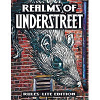 Realms of Understreet: Rules-Lite Edition: A Complete Tabletop RPG for Game Master or Solo Play