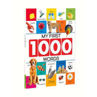 My First 1000 Words: Early Learning Picture Book to Learn Alphabet, Numbers, Shapes and Colours, Transport, Birds and Animals, Professions,