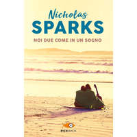  Noi due come in un sogno – Nicholas Sparks