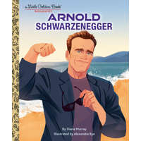  Arnold Schwarzenegger: A Little Golden Book Biography – Alexandra Bye
