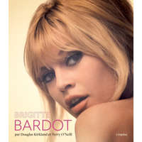  Brigitte Bardot. Par Douglas Kirkland et Terry O'Neill