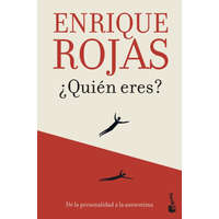  ¿QUIEN ERES? – ENRIQUE ROJAS