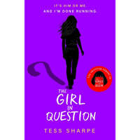 Girl in Question – Tess Sharpe