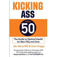 Kicking Ass After 50 – Ken Berry,Catherine Shanahan