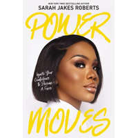 POWER MOVES – ROBERTS SARAH JAKES