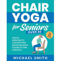  Chair Yoga for Seniors Over 60