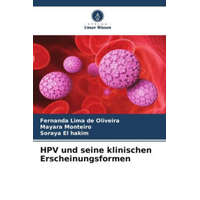  HPV und seine klinischen Erscheinungsformen – Mayara Monteiro,Soraya El Hakim