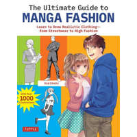 The Ultimate Guide to Manga Fashion: Learn to Draw Realistic Clothing?from Streetwear to High Fashion (with Over 1000 Illustrations)