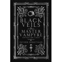  Black Veils: Master Vampyre Edition 888 – Kaedrich Olson,Victor Magnus