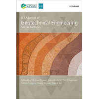 ICE Manual of Geotechnical Engineering, (2–volume set) – Tim Chapman,Hilary Skinner,David Toll,Kelvin Higgins,Mike Brown