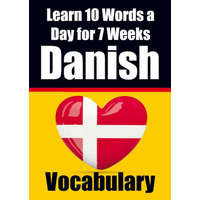 Danish Vocabulary Builder: Learn 10 Danish Words a Day for 7 Weeks | The Daily Danish Challenge