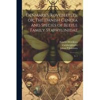  Denmark's Rovebeetles; or, The Danish Genera and Species of Beetle Family Staphylinidae: V. 1 – Annette Henriksen,Johan P. Johansen