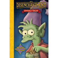 Disenchantment: Untold Tales Vol.2 – Matt Groening