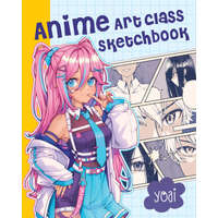 Anime Art Class Sketchbook – Yoai