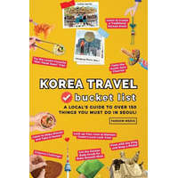  Korea Travel Bucket List - A Local's Guide to Over 150 Things You Must Do in Seoul!