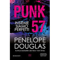  Punk 57. Insieme siamo perfetti – Penelope Douglas