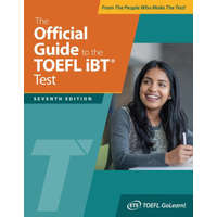  Official Guide to the TOEFL IBT Test, Seventh Edition