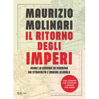  ritorno degli imperi. Come la guerra in Ucraina ha stravolto l'ordine globale – Maurizio Molinari