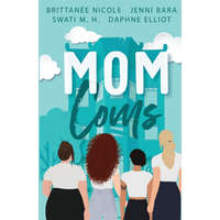 Mom Coms – Brittanee Nicole,Daphne Elliot