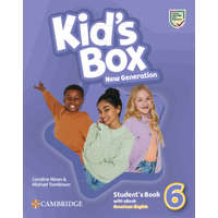 Kid's Box New Generation Level 6 Student's Book with eBook American English – Caroline Nixon,Michael Tomlinson