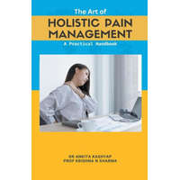 The Art of Holistic Pain Management – Krishna N. Sharma