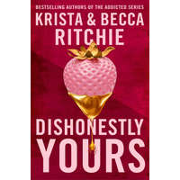  Dishonestly Yours – Krista Ritchie,Becca Ritchie