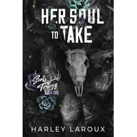  HER SOUL TO TAKE – LAROUX HARLEY