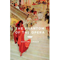 PHANTOM OF THE OPERA – LEROUX GASTON