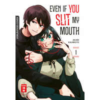 Even if you slit my Mouth 01 – Akari Kajimoto,Claudia Peter