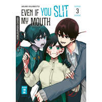 Even if you slit my Mouth 03 – Akari Kajimoto,Claudia Peter