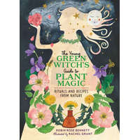 YOUNG GREEN WITCHS GT PLANT MAGIC – BENNETT ROBIN ROSE