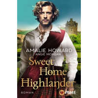 Sweet Home Highlander – Amalie Howard,Angie Morgan,Firouzeh Akhavan-Zandjani