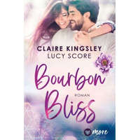  Bourbon Bliss – Claire Kingsley,Lucy Score,Juna-Rose Hassel