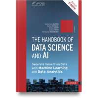 The Handbook of Data Science and AI – Danko Nikolic,Stefan Papp,Wolfgang Weidinger,Zoltan Toth