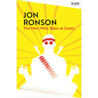 Men Who Stare At Goats – Jon Ronson