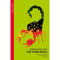 Third Reich – Roberto Bolano