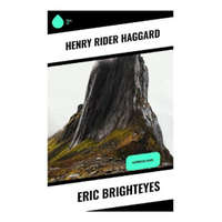  Eric Brighteyes – Henry Rider Haggard