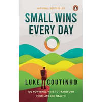 Small Wins Every Day – Luke Coutinho (Puha kötésű)